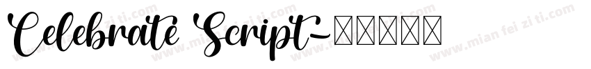 Celebrate Script字体转换